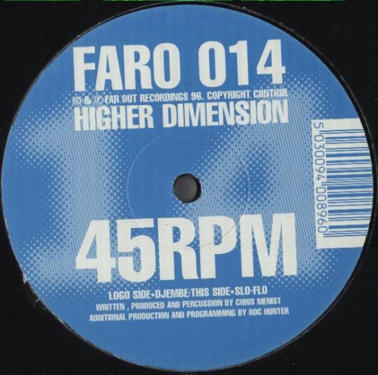 

12-дюймовая пластинка HIGHER DIMENSION SloFlo Djembe FARO Far Out Recordi 1997 UK Dance Electronica Б/у