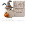 Small Halloween Prop Little Pocket Ghost, Handmade Wool Felted Ghost with Pumpkin, Mini Plush Toy Doll Inspirational Card, Emotional Support Gift for