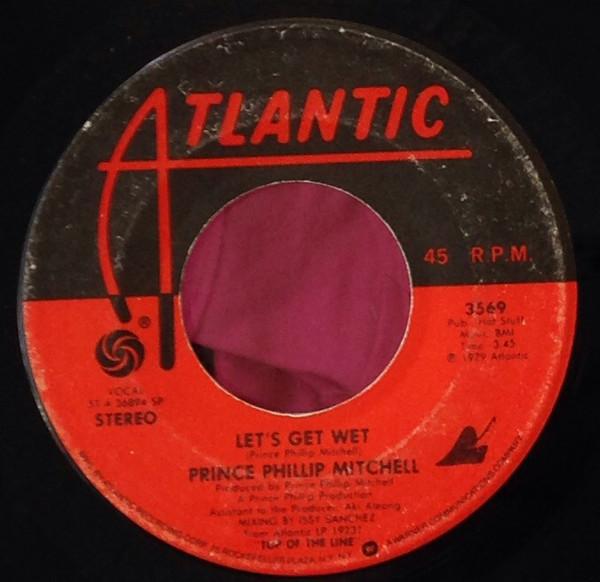 

7inch Record PHILLIP MITCHELL - Let s Get Wet 3569 Atlantic 1979 US Soul/Funk Used