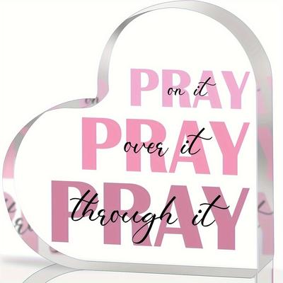 Elegant Heart Shaped Acrylic Prayer Decoration with Inspirational Pink Verse - “Pray It” Ms. Christian Gift, Perfect for Home or Office Religious