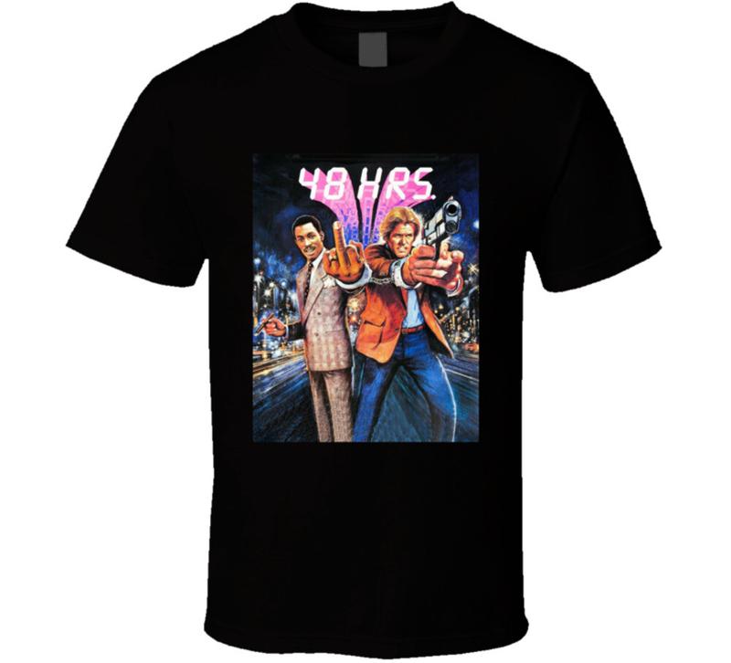 48 Hrs Eddie Murphy Nick Nolte 80s Movie Fan Unisex T-Shirt S