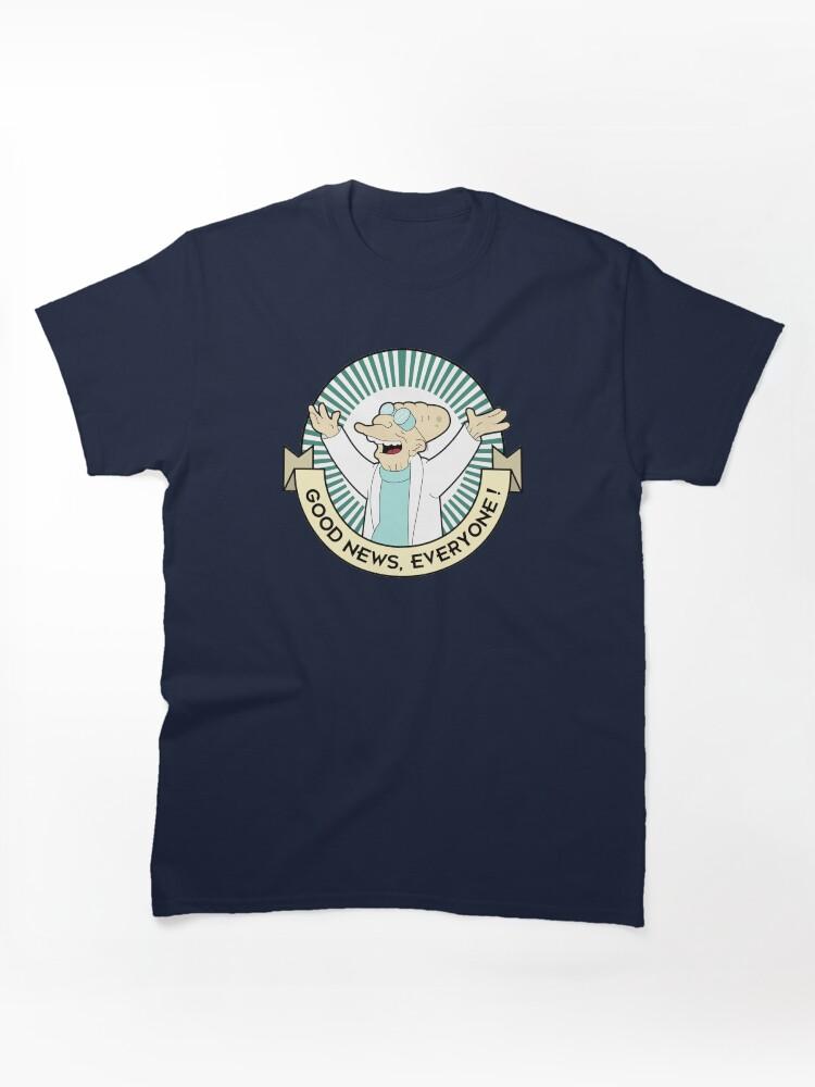 Milo Murphy's Law Professor Farnsworth - Good News Everyone! Classic Unisex T-Shirt