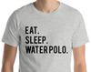 Eat Sleep Waterpolo T-Shirt: Soft Cotton Tee