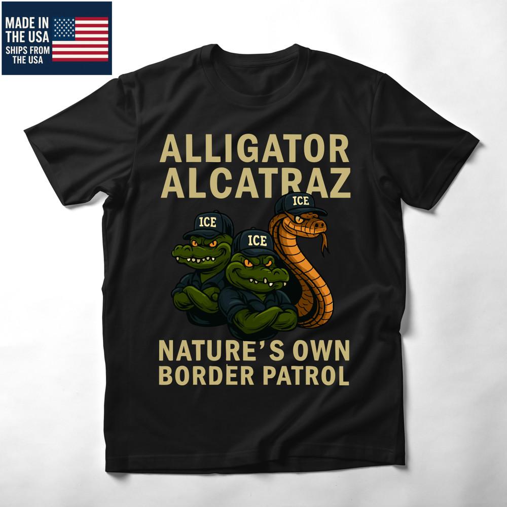 Alligator Alcatraz Ice Natures Own Border Patrol Unisex T-Shirt Unisex T-Shirt S