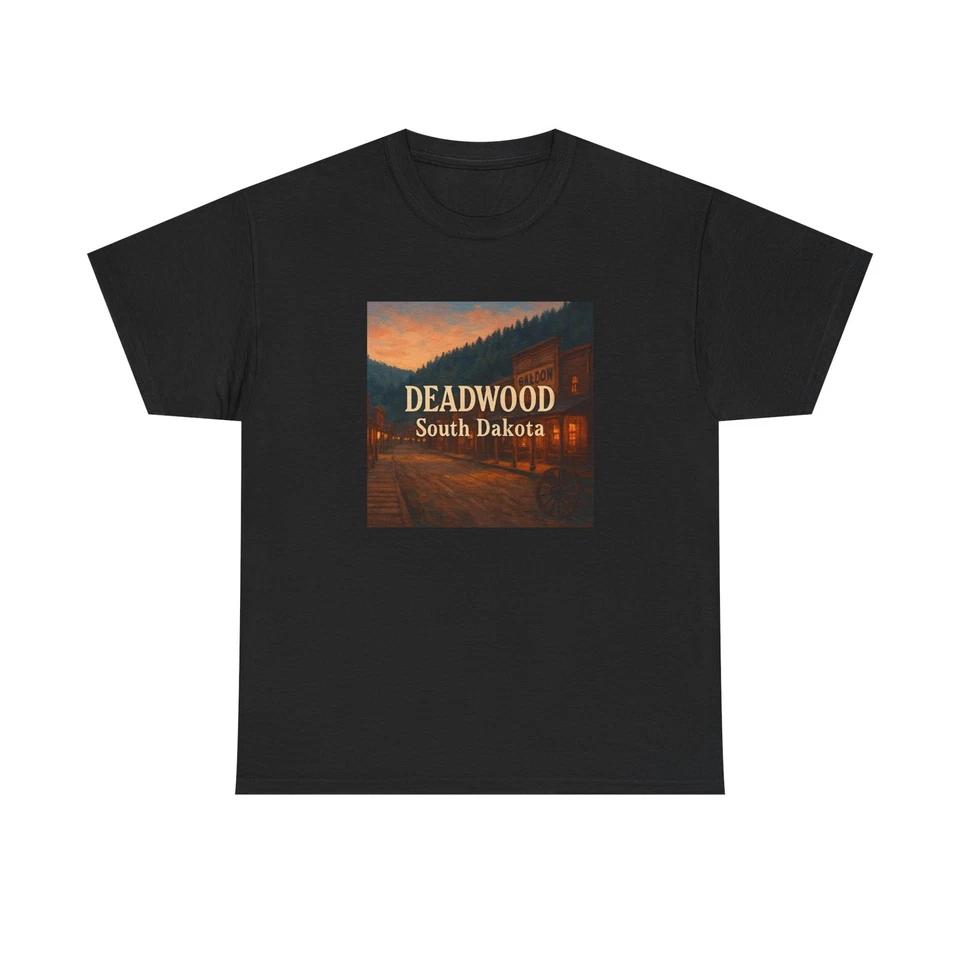 

Unisex Adult T Shirt Deadwood South Dakota Historic Hills 3XL