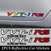 זוג מדבקות לרכב VVT-i DOHC RS מחזירות אור, מדבקות ויניל לגוף הרכב, לחלון, אביזרים לטויוטה קורולה אקסיו יאריס