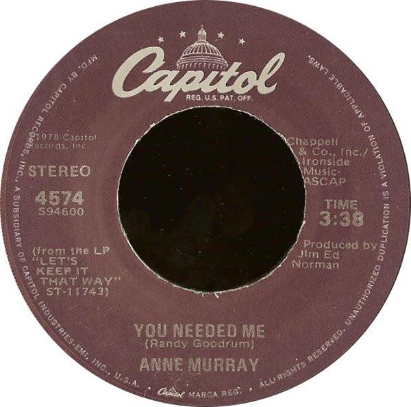 

7inch Record ANNE MURRAY - You Needed Me 4574 Capitol Records 1978 US Pop Used