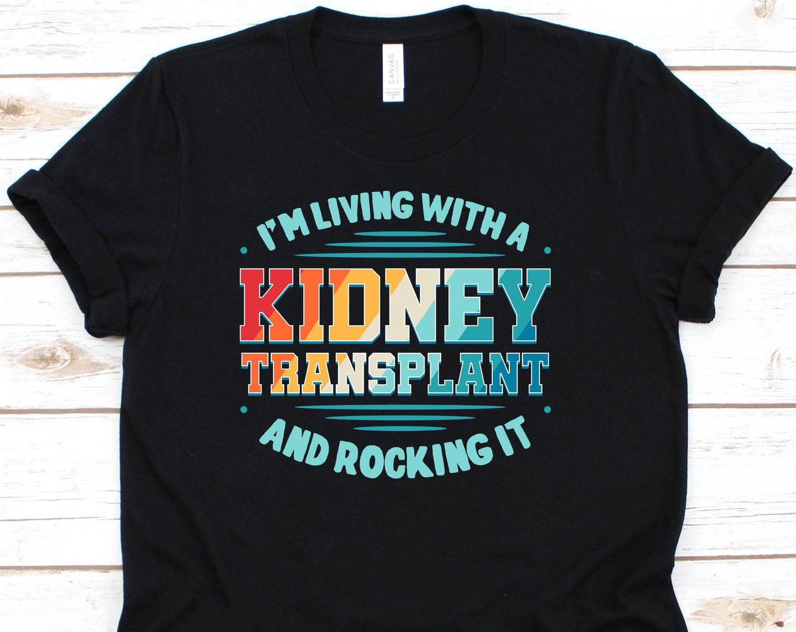 Kidney Shirt, Organ Donation, Organ Transplant, Organ Donor Shirt, Organ Donor Gift, Transplant Survivor, Organ Donor Tee 3XL