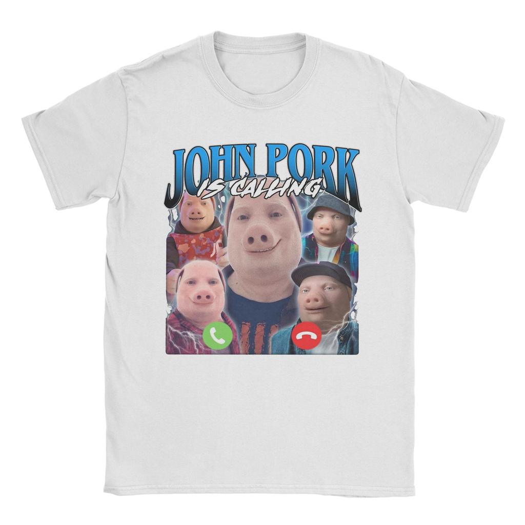 John Pork Is Calling Tshirt Unisex Unisex Amazing Pure Cotton Tees O Neck Short Sleeve T Shirt Summer Tops