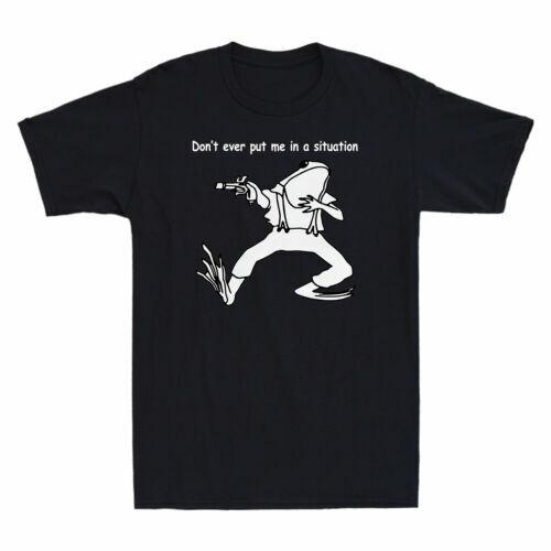 Don t Ever Put Me In A Situation Funny Frog Gangster with Gun Meme Men T-shirt M