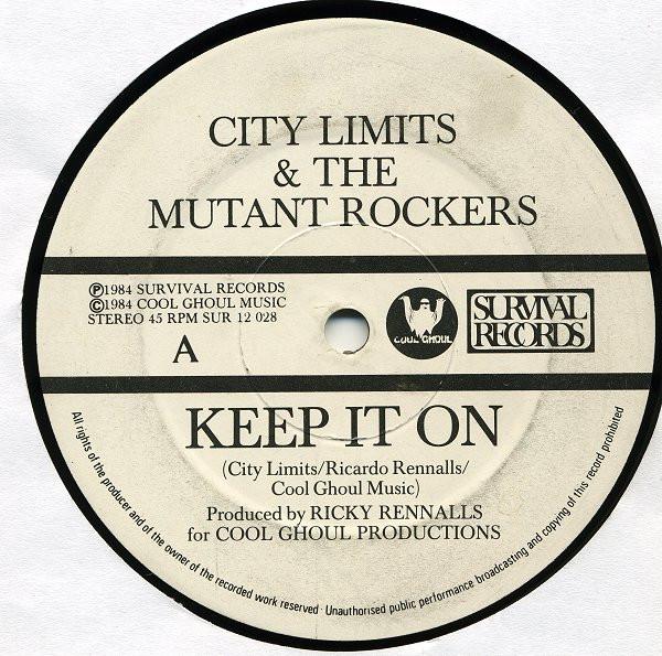 

12inch Record CITY LIMITS CREW MUTANT ROCKERS Keep It On SUR12028 Survival Record 1984 UK Rap HipHopRB Used