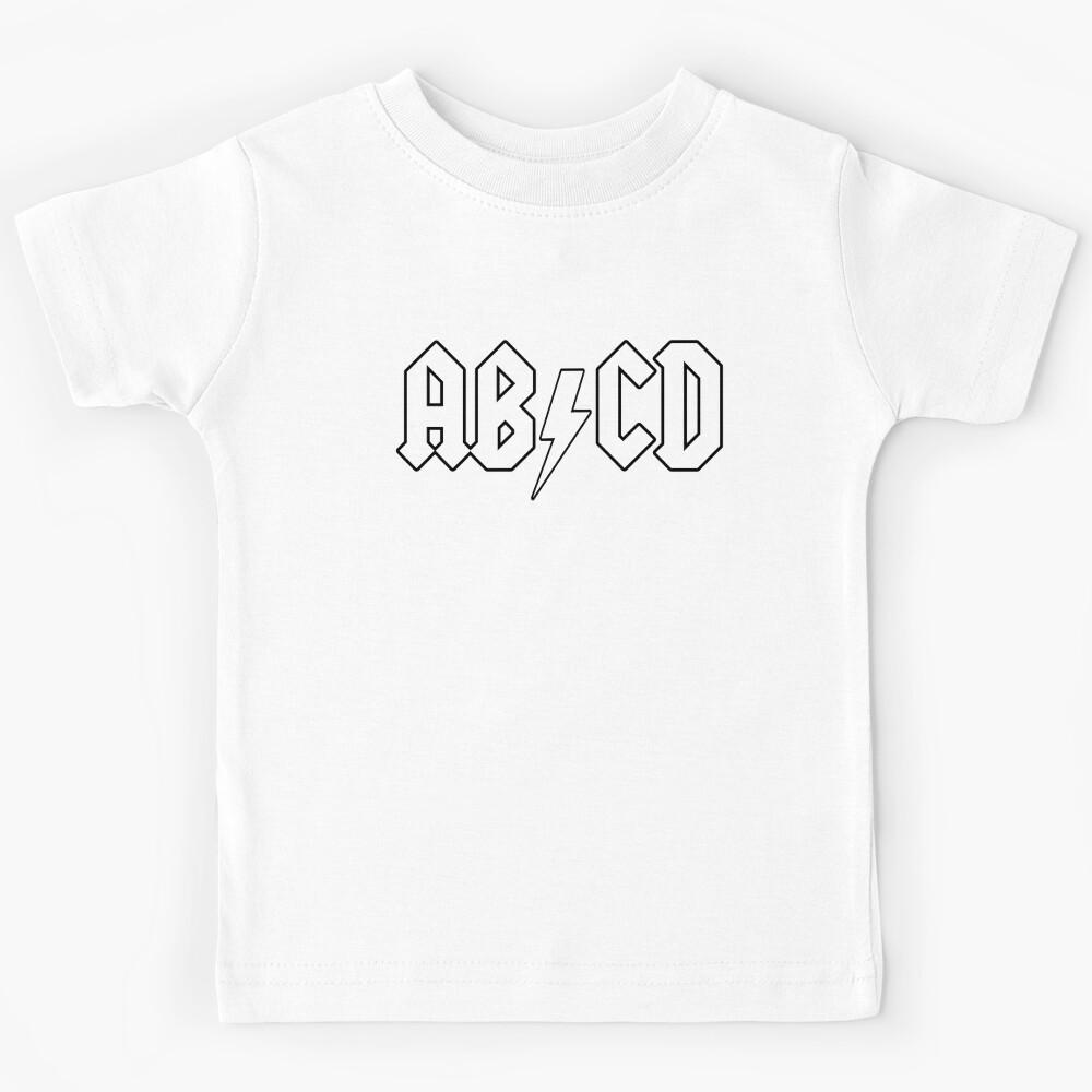 ABCD For Those About To Talk Rocker Newborn Baby Gift Kids T-Shirt 170