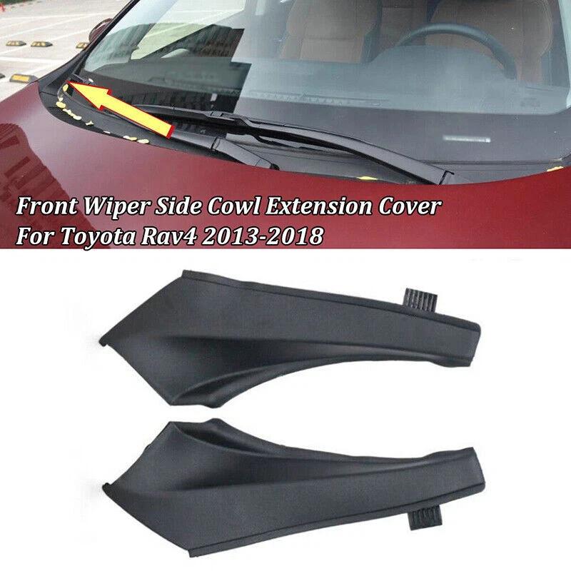 2PCS For Toyota RAV4 2013 2014 2015 2016 2017 2018 Front Wiper Side Cowl Extension Cover Left Right 53867-0R030 53866-0R030