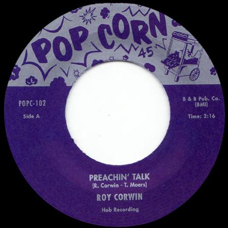 

7inch Record ROY CORWIN - Preachin Talk POCP102 Popcorn 2011 UK Soul/Funk Used