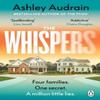 The Whispers by Ashley Audrain Paperback Book 9781405945066