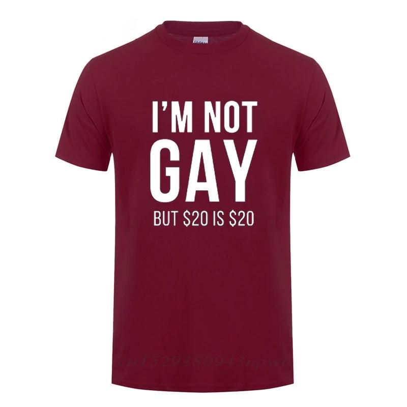 I'm Not Gay But 20  Is 20  Funny T-shirt For Man Bisexual Lesbian LGBT Gay Pride Birthdays Party Gifts Cotton T Shirt