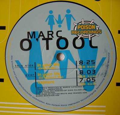 Płyta 12 cali MARC O'TOOL - In Your Life POI00099711 Poison Recordin 1997 Niemcy Dance & Electronica Używana