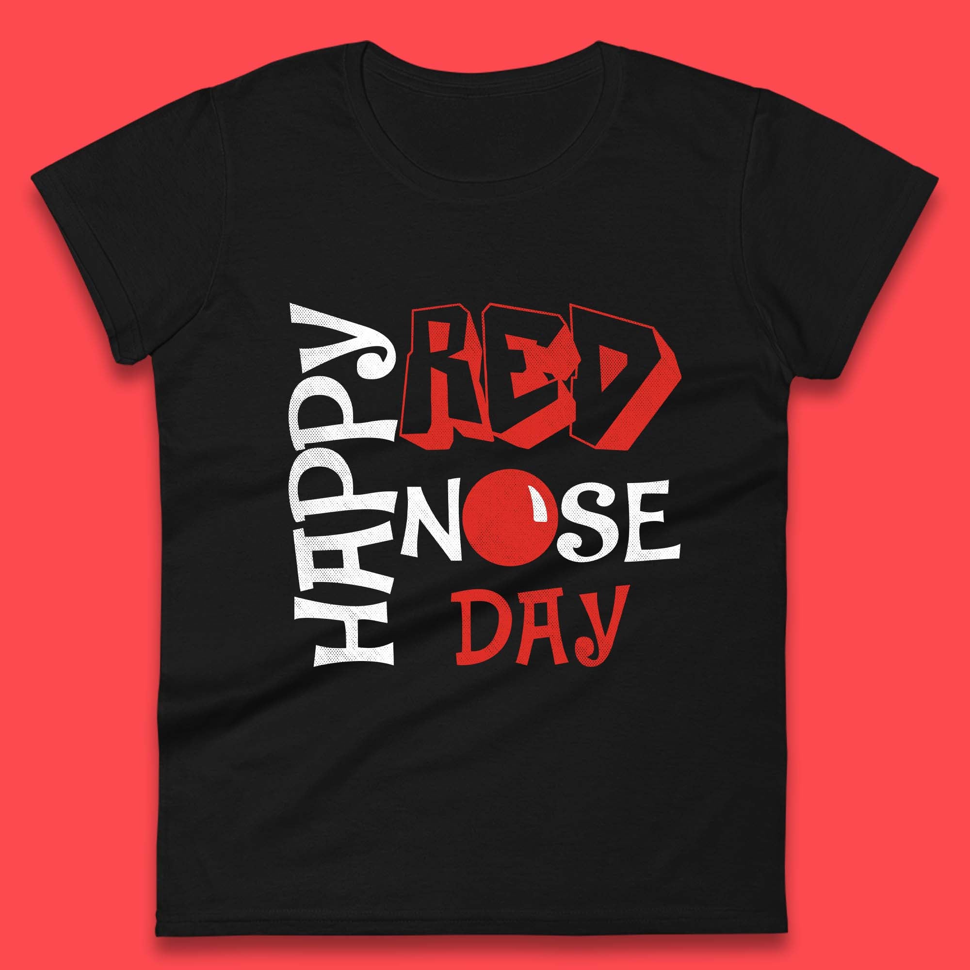 Happy Red Nose Day Womens T-Shirt Mens Tops Tees Unisex S