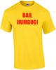 BAH, HUMBUG! Shirt