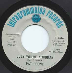 

7inch Record PAT BOONE - July You re A Woman T1516 TETRAGRAMMATON 1969 US Pop Used