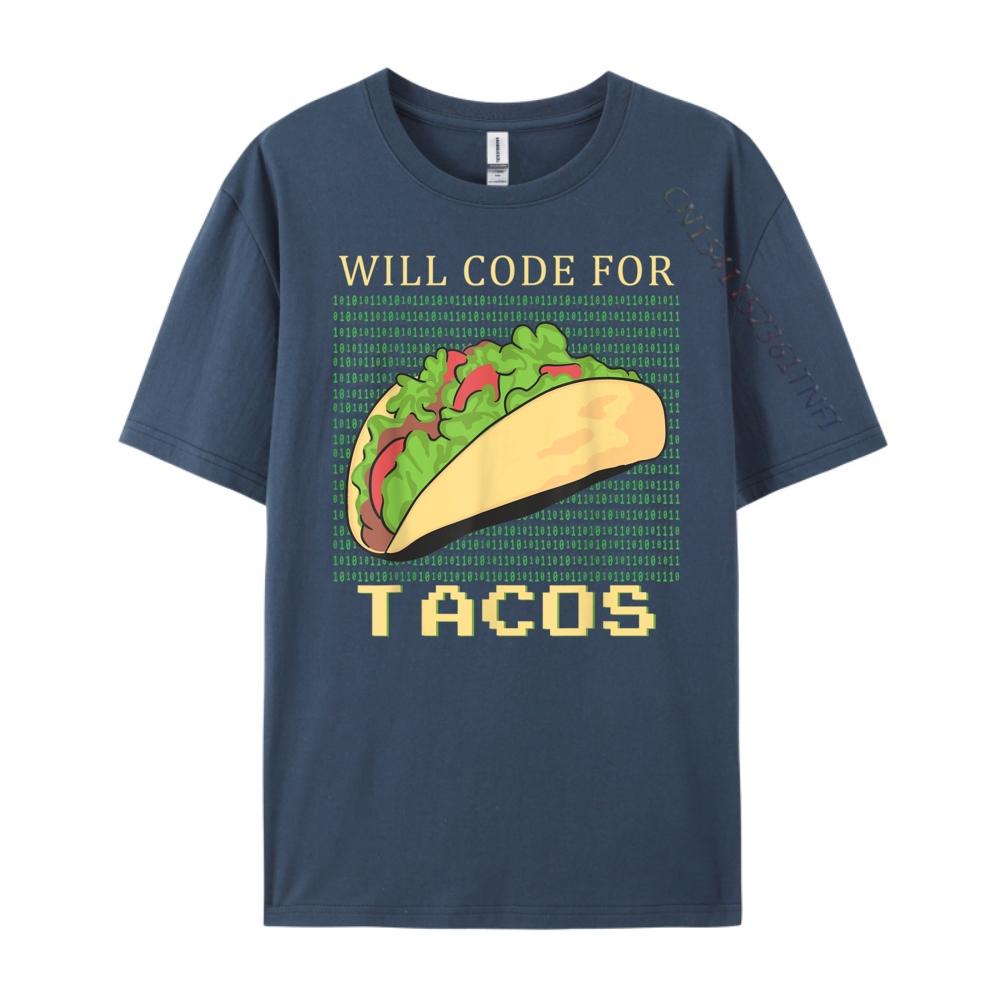 Will Code For Tacos Software Developer Coder Black T Shirt Man Clothes