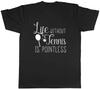 Life Without Tennis Is Pointless Unisexs Unisex TShirt Tee