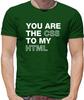 You Are The CSS To My HTML - Mens T-Shirt - Funny Computer Love Internet