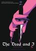 Buch The Dead and I