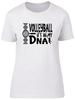 Volleyball Its in my DNA Fitted Unisexs Ladies T Shirt