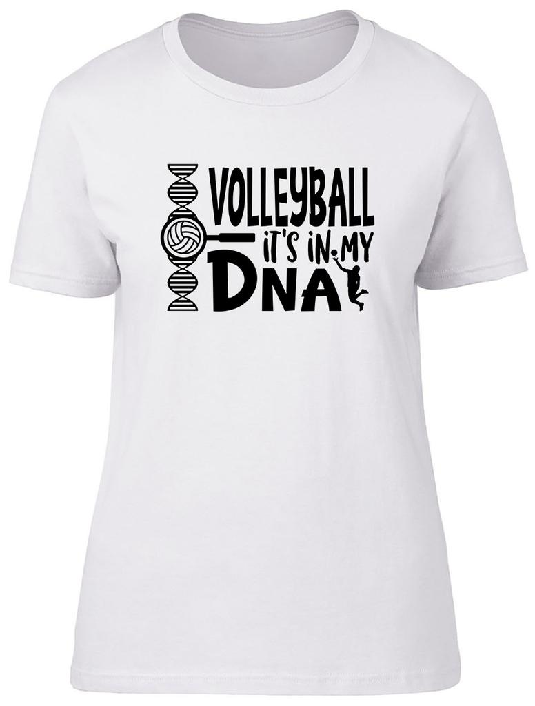 Volleyball Its in my DNA Fitted Unisexs Ladies T Shirt