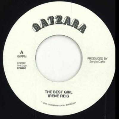 7inch Record IRENE REIG - Best Girl / Version GTZR001 Gatzara Records 2024 Spain Reggae, Ska & Dub