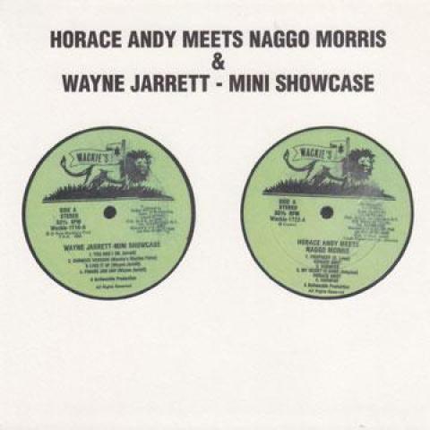 

CD HORACE ANDY NAGGO MORRIS WAYNE JA Horace Andy Meets Naggo Morris Mi WRCD1722 Wackies EU 1982 Europe Reggae Ska Dub