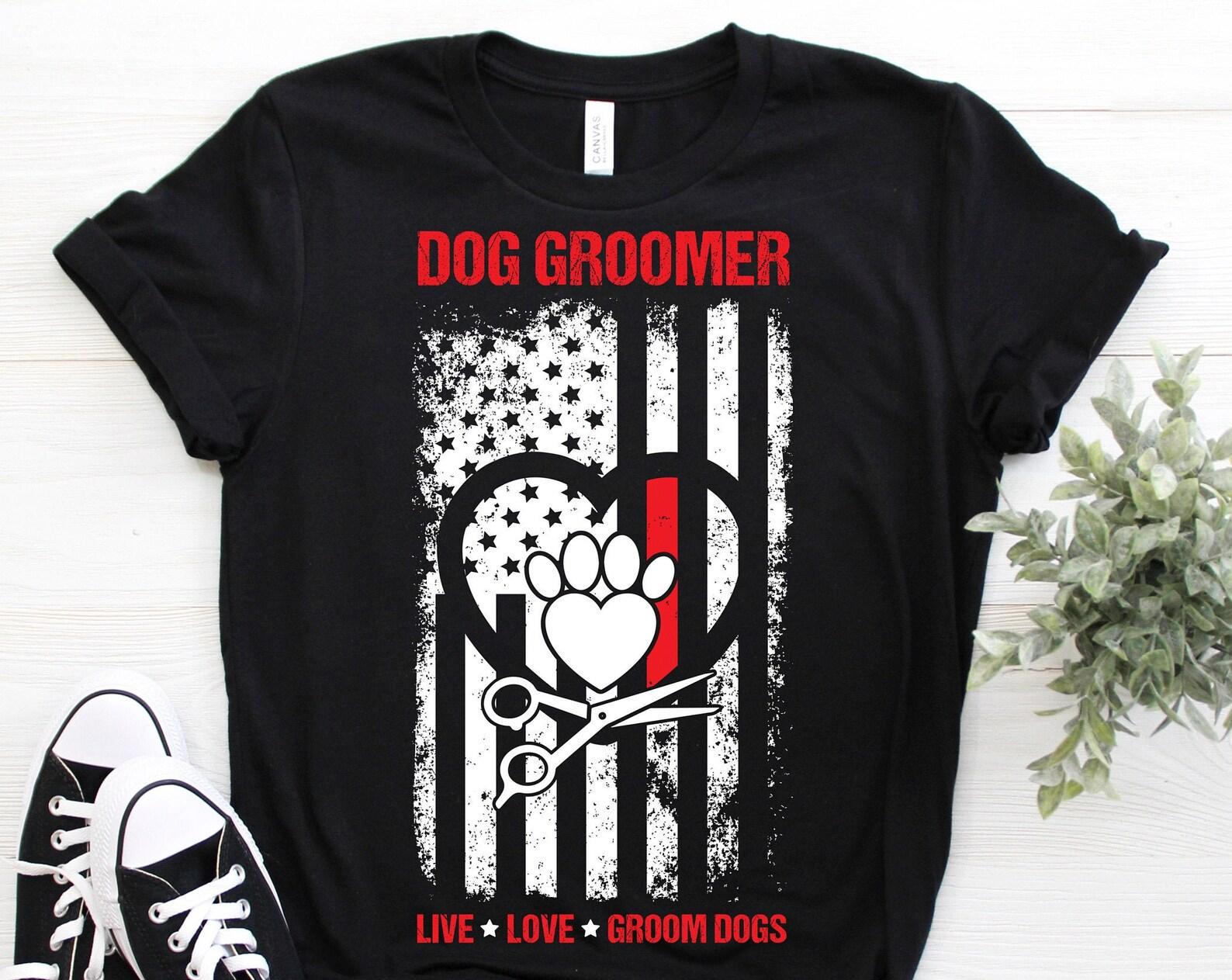 American Flag Patriotic Groomer Cute Dogs T-Shirt, Groomers Gift, Funny Grooming Puppies, Puppy Pet Lover, Daycare Stylist, Salon Spa Worker 110