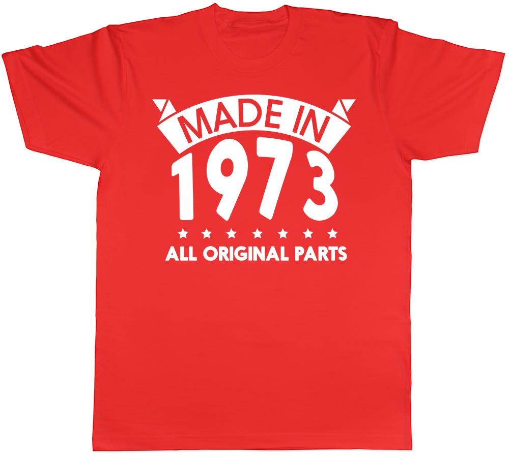 Made in 1973 All Original Parts Birthday Unisexs Short Sleeve TShirt S