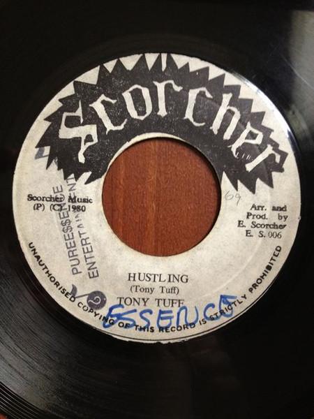 

7inch Record TONY TUFF - Hustling ES006 Scorcher 1980 Jamaica Reggae, Ska & Dub Used