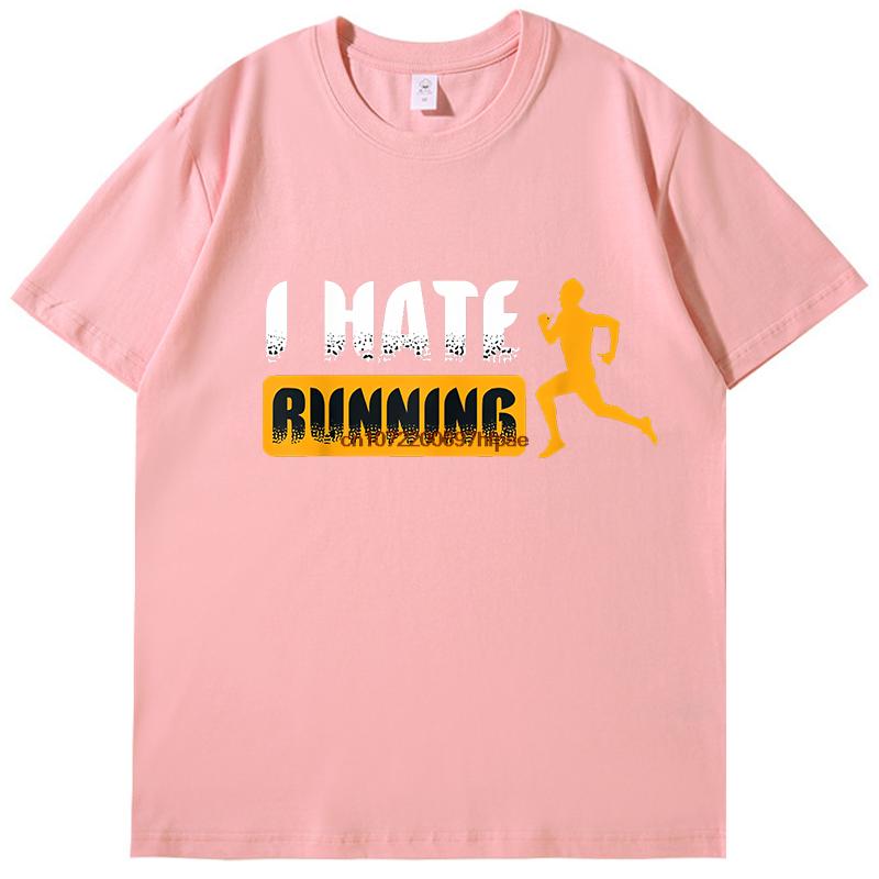 Sarcastic Mens I Hate Running Tshirt Marathon Runner Fitness Workout Cotton New Shirts And Tshirts Casual Round Neck Tshirt
