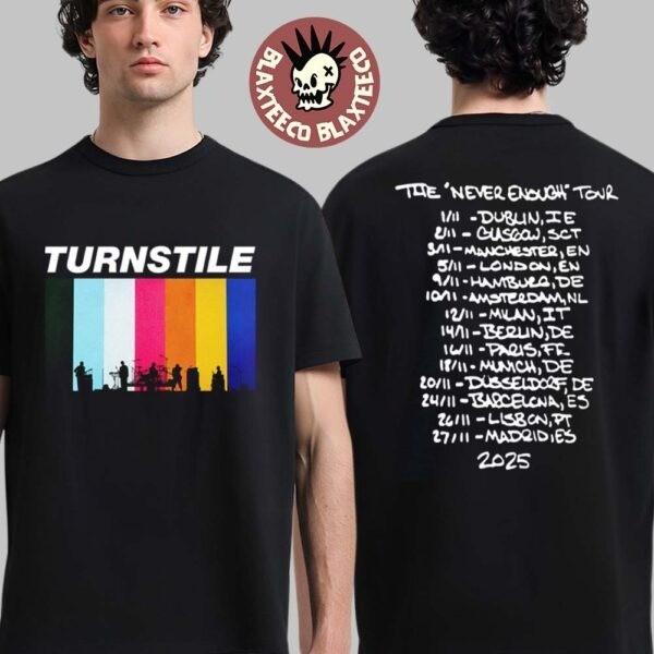 Turnstile Europe And UK The Never Enough Tour 2026 Merch Back Dates T-Shirt S
