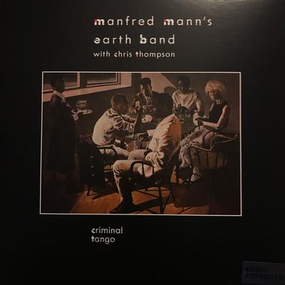 LP Record MANFRED MANN'S EARTH BAND, CHRIS TH - Criminal Tango MANNLP015 Creature Music 2020 UK Rock