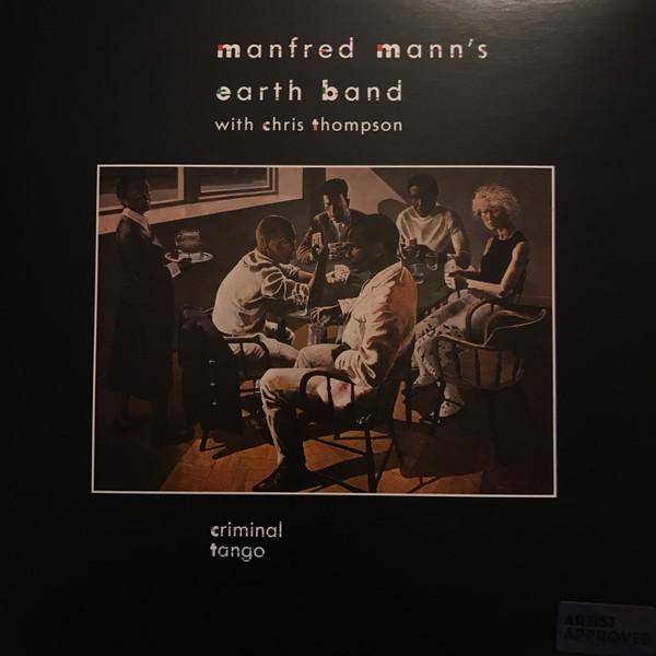 LP Record MANFRED MANN'S EARTH BAND, CHRIS TH - Criminal Tango MANNLP015 Creature Music 2020 UK Rock