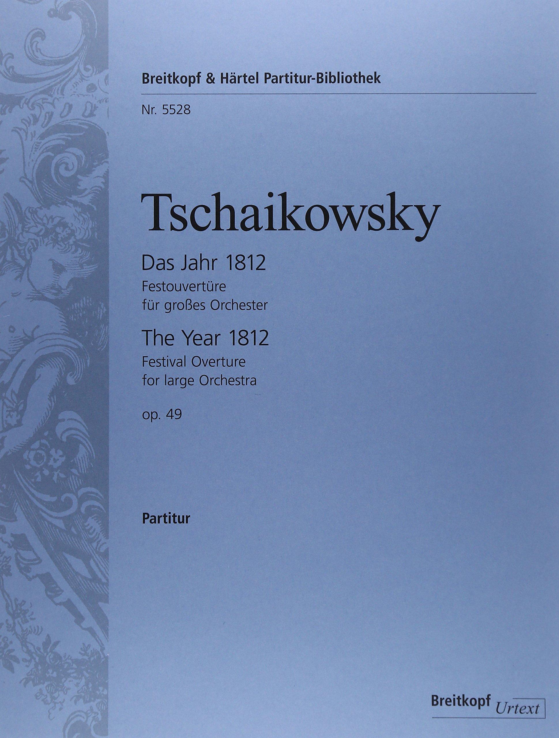 

Чайковский: Торжественная увертюра «1812» ми-бемоль мажор, соч.. 49 / Breitkopf & Härtel / Партитура дирижёра большого формата