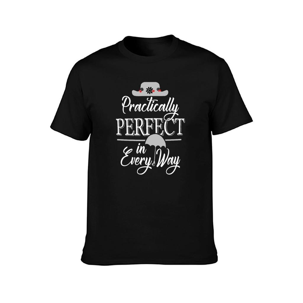 Practically Perfect in Every Way TShirt Breathable Gym Short Sleeve TShirt