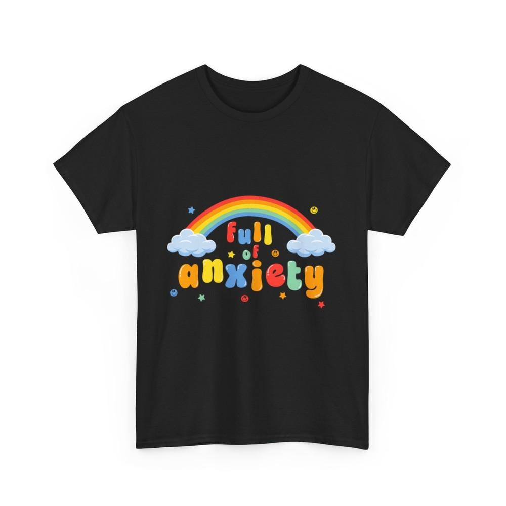

Rainbow T-Shirt | Full Of Anxiety Shirt S