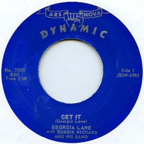 

7inch Record GEORGIA LANE - Get It / You And Me DYNAMIC1001 Dynamic 2010 UK Blues