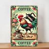 Rooster Drinking Coffee Retro Metal Tin Sign Wall Decoration Used for Room Decor Home Restaurant Bar Cafe Garage Decoration