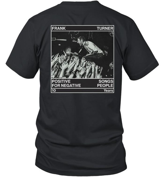 Frank Turner 10 Years Tour T-Shirt – Positive Songs for Negative People