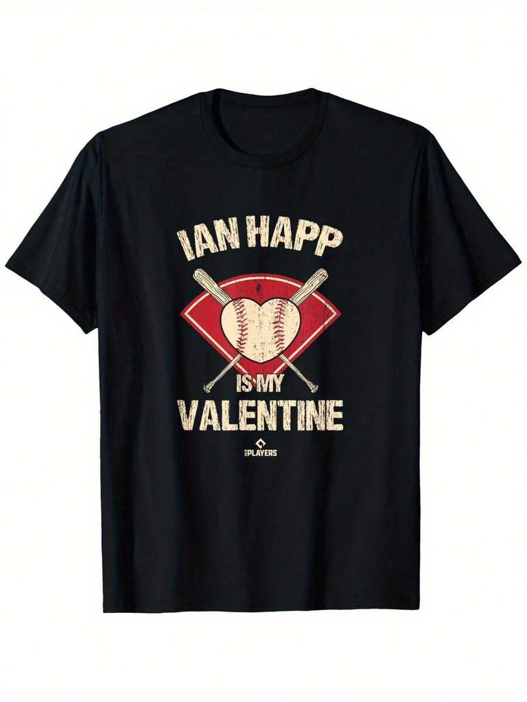 Ian Happ Is My Valentine Chicago Baseball Player Printed Unisex T-Shirt
