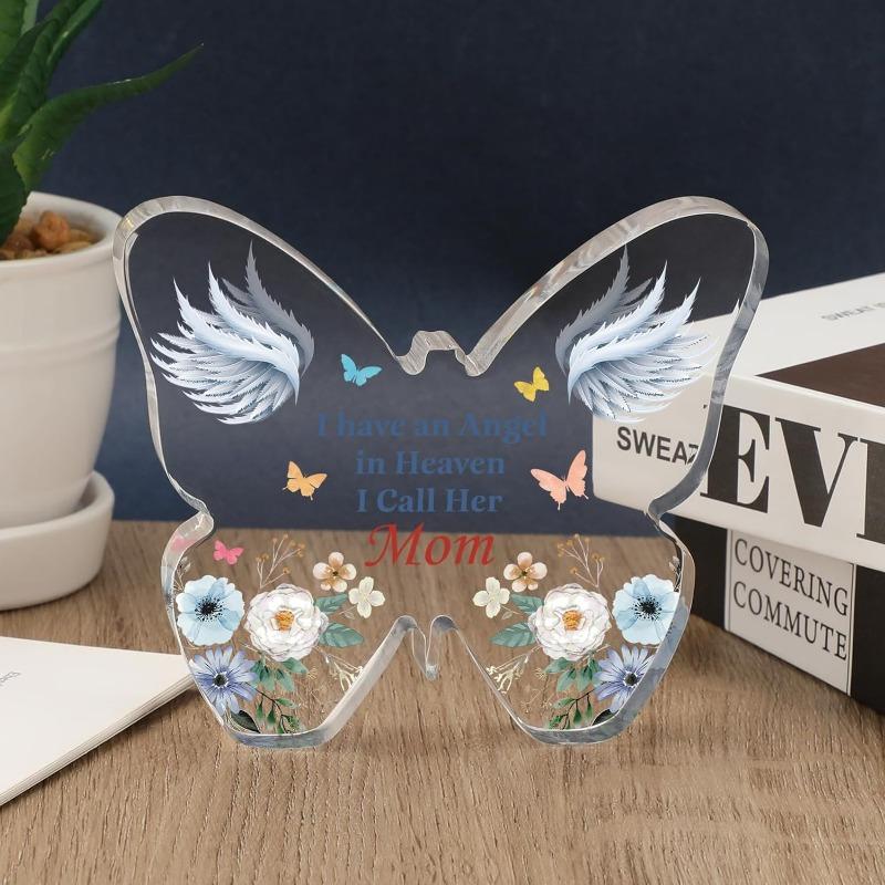 Memorial Gift (Loss of Mom): Butterfly Acrylic Plaque. Sympathy/Condolence/Funeral/Remembrance Gifts.