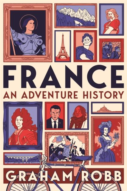 Lavishlivings2 France: An Adventure History