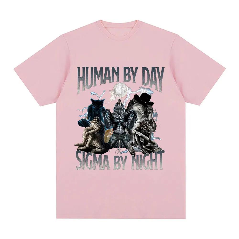 Human By Day Sigma By Night Funny Wolf Graphic T Shirt Men Women Casual Cotton Short Sleeve Oversized T-shirts Streetwear Unisex