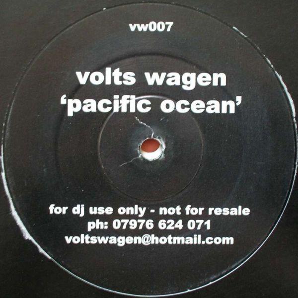 

12inch Record VOLTS WAGEN - Pacific Ocean VW007 Volts Wagen 2001 UK Dance & Electronica Used